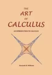 The Art of Calculus: An Introduction to Calculus