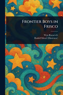 Frontier Boys in Frisco