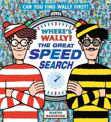Where's Wally? The Great Speed Search: From the bestselling original search-and-find series, comes a fast-paced, competitive search and find book - the perfect gift for any age!