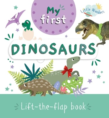 My First Dinosaurs