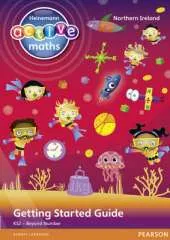Heinemann Active Maths Northern Ireland - Key Stage 2 - Beyond Number - Getting Started Guides