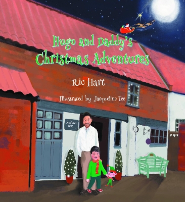 Hugo and Daddy's Christmas Adventures