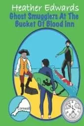 Ghost Smugglers At The Bucket Of Blood Inn