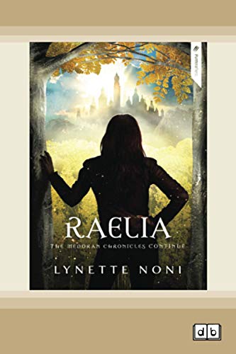 Raelia: The Medoran Chronicles (book 2)