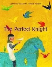 The Perfect Knight