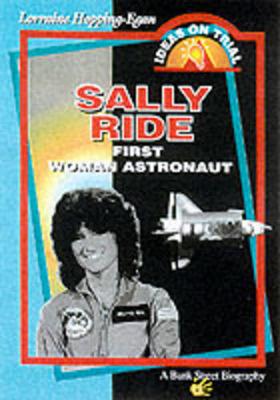 Sally Ride: Space Pioneer