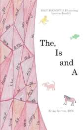 The, Is and A