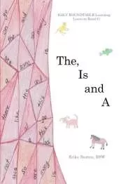 The, Is and A