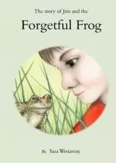 The story of Jim and the Forgetful Frog