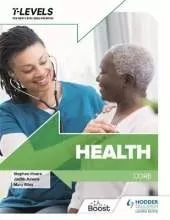 Health T Level: Core