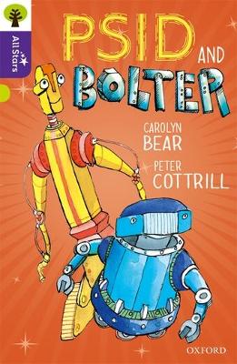Oxford Reading Tree All Stars: Oxford Level 11 Psid and Bolter: Level 11
