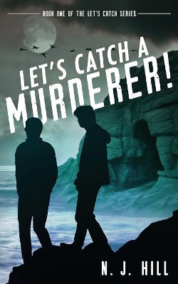 Let's Catch a Murderer!
