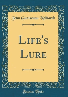 Life's Lure (Classic Reprint)
