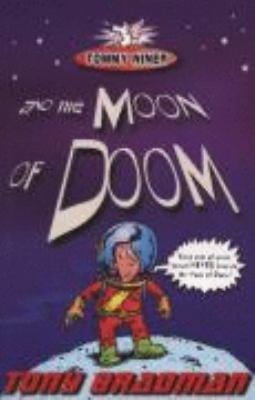 Tommy Niner and the Moon of Doom