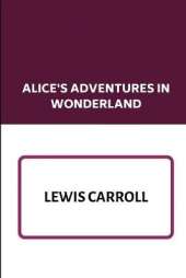 Alice's Adventures in Wonderland