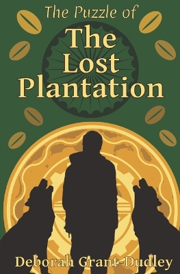 The Lost Plantation