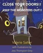 Close Your Doors: Keep the Monsters Out