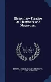 Elementary Treatise on Electricity and Magnetism