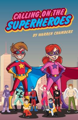Calling On The Superheroes