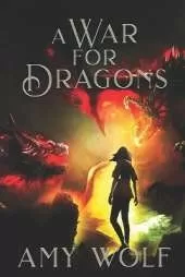 A War for Dragons: Book 2 of the Cavernis Series