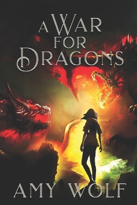 A War for Dragons: Book 2 of the Cavernis Series