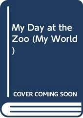 My Day at the Zoo