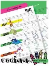 Learning to Trace Lines Shapes Letters Numbers: Activity Book for Children Ages 3+ to Start Drawing Lines, Shapes, Letters and Numbers. Preschool and School Children