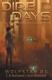 Dire Days: The Uncharted Horizon Serial