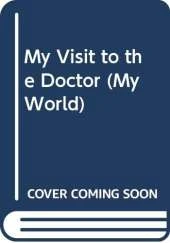 My Visit to the Doctor