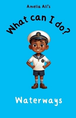 What can I do?: Waterways