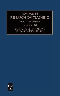 Case Studies of Teaching and Learning in Social Studies