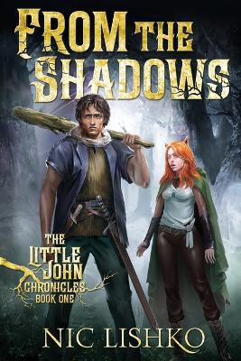 John Little - From the Shadows - Book 1