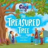 Gigi and the Giant Ladle: The Treasured Tree