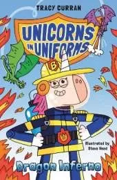 Dragon Inferno: Unicorns in Uniforms #1