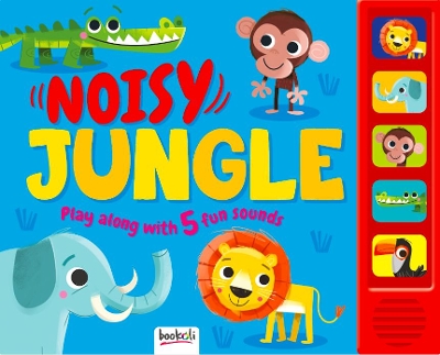 Noisy Jungle