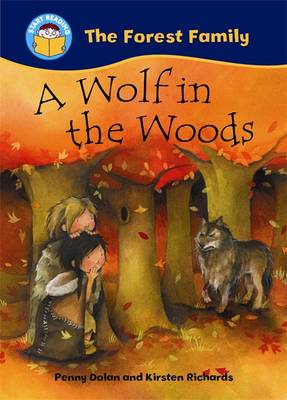Start Reading: The Forest Family: A Wolf in the Woods