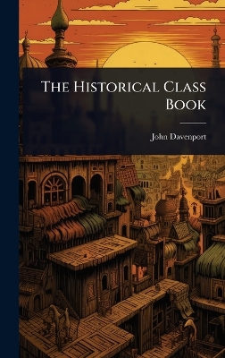 The Historical Class Book