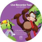 Live Recorder Two: A Beginner's Course in Music (Accompanying CD)