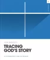 Tracing God's Story Workbook: An Introduction to Biblical Theology