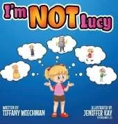 I'm NOT Lucy