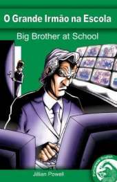 Big Brother @ School