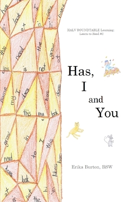 Has, I and You