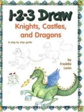 1-2-3 Draw Knights, Castles and Dragons