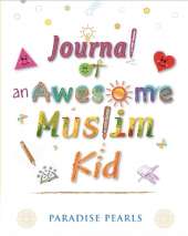 Journal of An Awesome Muslim Kid