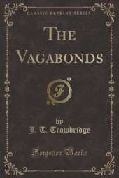The Vagabonds (Classic Reprint)
