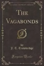 The Vagabonds (Classic Reprint)