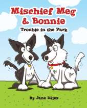 Mischief Meg and Bonnie: Trouble In The Park