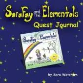 Sara Fay and the Elementals: Book 1: Quest Journal