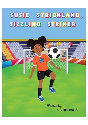 Susie Strickland Sizzling Striker