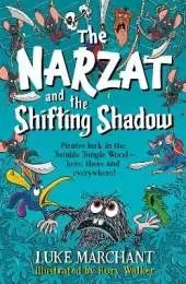 The Narzat and The Shifting Shadow